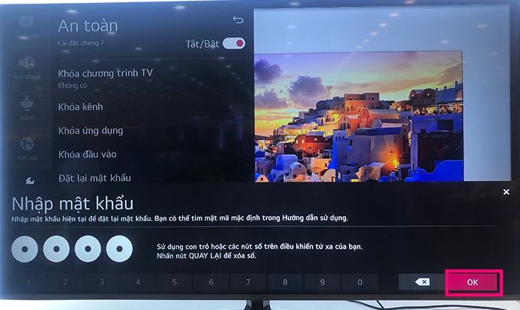 Cách bật chế độ khóa an toàn trên tivi thông minh LG hệ điều hành WebOS