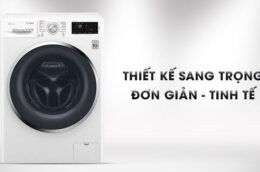 Top 3 máy giặt LG inverter giá tốt nhất hiện nay được nhiều người tiêu dùng lựa chọn