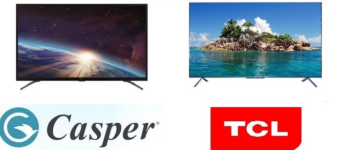 So sánh tivi TCL và tivi Casper, hãng nào dùng tốt và đáng mua hơn?