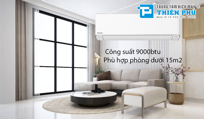 Điều hòa Panasonic 9000 1 chiều có những dòng nào? Giá bao nhiêu?