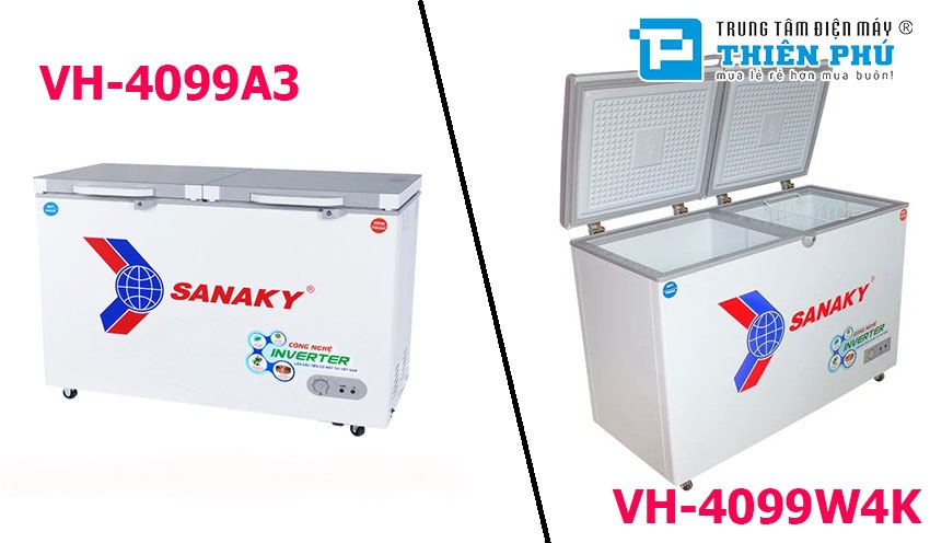 So sánh tủ đông Sanaky Inverter VH-4099A3 và VH-4099W4K. Loại nào tốt và nên mua?
