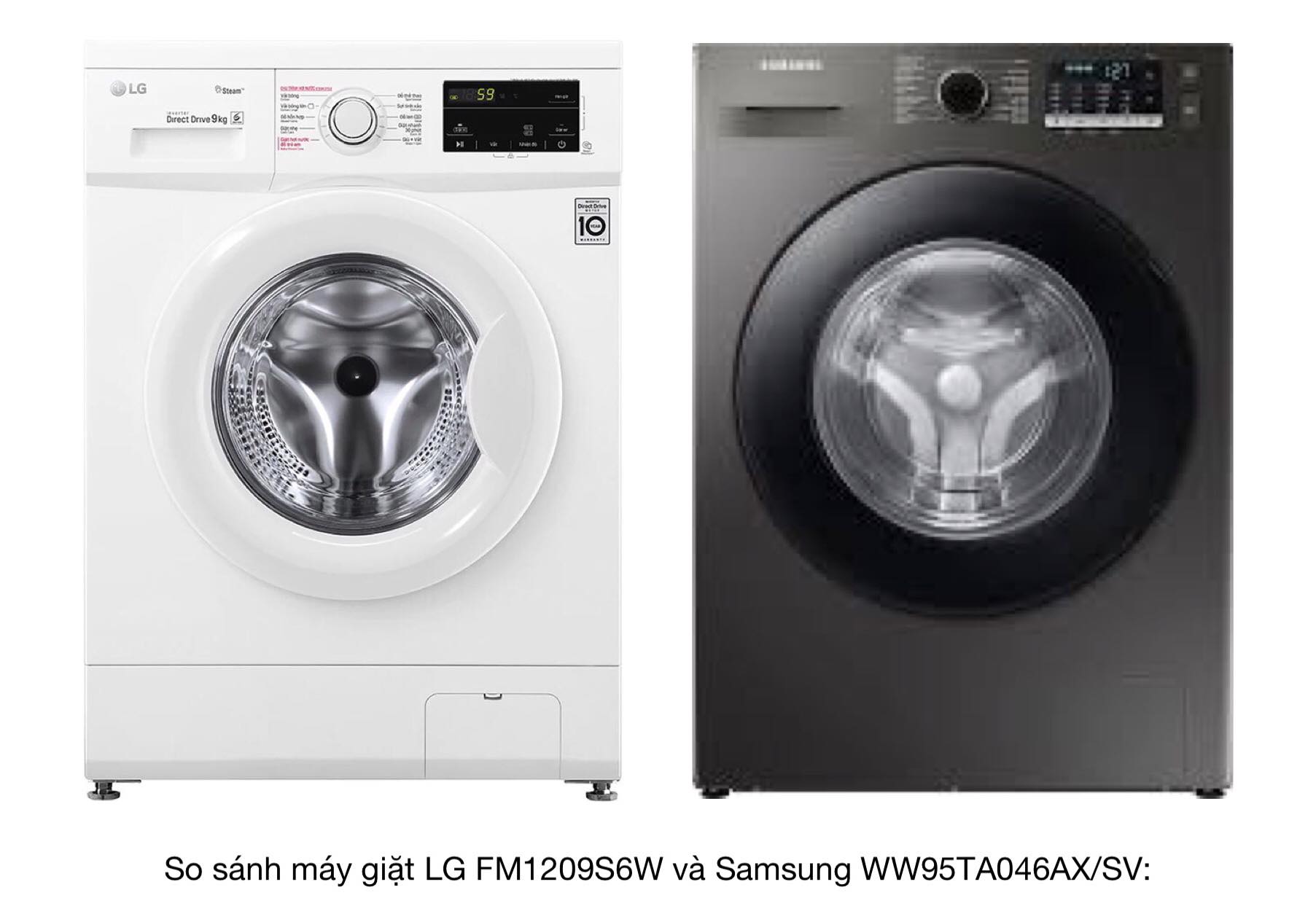 Nên chọn mua máy giặt cửa trước LG FM1209S6W hay Samsung WW95TA046AX/SV thì tốt hơn?