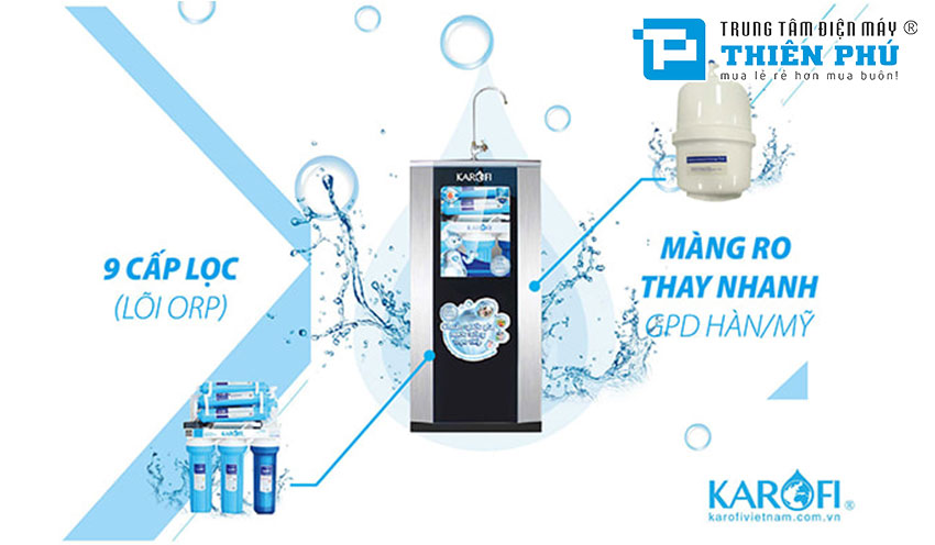 Có nên mua máy lọc nước Karofi 9 lõi không? Gợi ý một số máy bán chạy nhất.