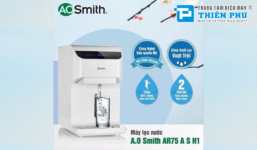 Thông tin chi tiết về máy lọc nước AO Smith AR75-A-S-H1 mà bạn đọc cần biết 