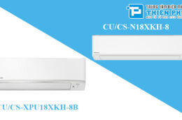 Phân biệt điều hòa Panasonic CU/CS-XPU18XKH-8B và CU/CS-N18XKH-8