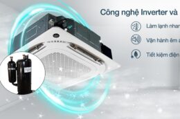 Điểm mặt 3 model điều hòa âm trần inverter tốt nhất cho mùa hè