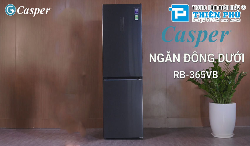 Mua tủ lạnh Casper RB-365VB ở đâu giá tốt và chất lượng nhất.