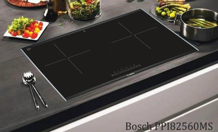 Review điểm mạnh của bếp từ Bosch PPI82560MS Serie 8
