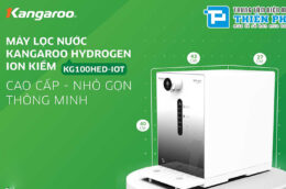 Máy lọc nước Kangaroo KG100HED-IOT giá bao nhiêu? Mua ở đâu tốt , giá rẻ?