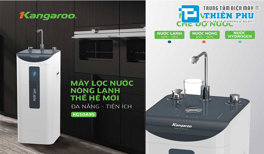 Nên mua máy lọc nước Kangaroo Hydrogen KG100HU+ hay KG10A9S thì tốt hơn?