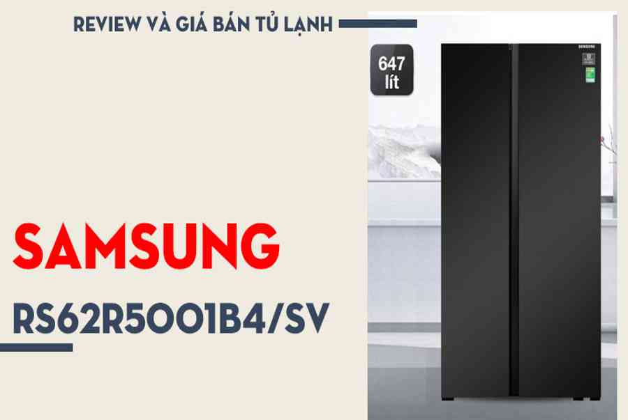 Review về tủ lạnh samsung Side By Side RS62R5001B4/SV: Thiết kế đột phá, tính năng ấn tượngv