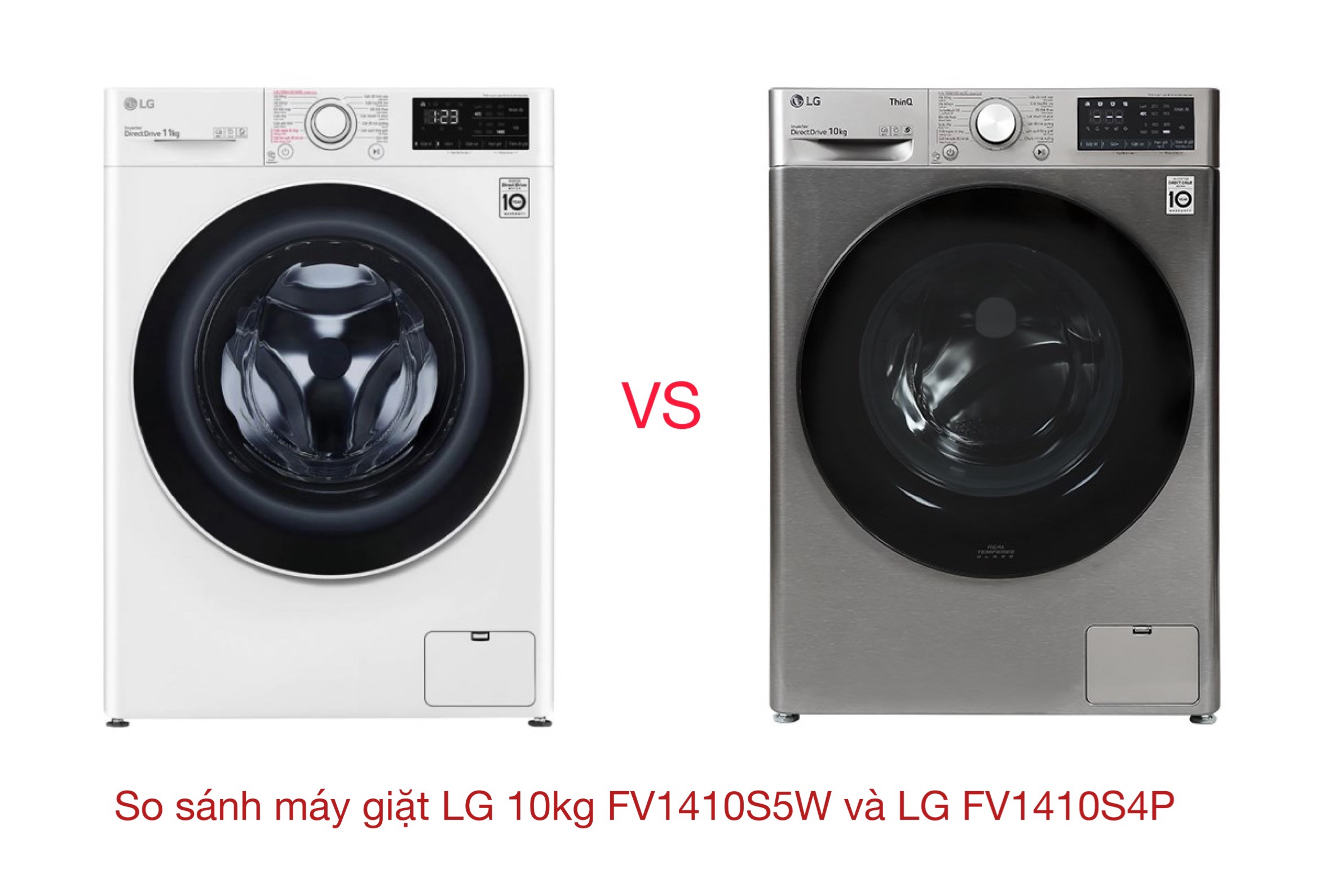 So sánh máy giặt LG FV1410S5W và LG FV1410S4P