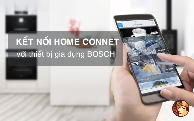 Kết nối Home connect-Tiện ích thông minh