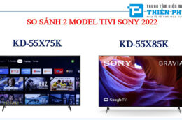 So sánh giữa tivi Sony 55 inch KD-55X75K và KD-55X85K có gì khác nhau?