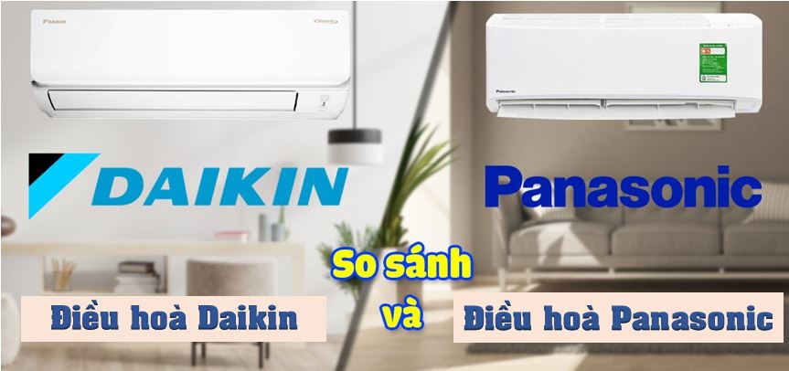 Giữa điều hòa 9000btu Daikin FTKB25XVMV/RKB25XVMV và Panasonic CU/CS-U9ZKH-8 nên sử dụng loại nào?