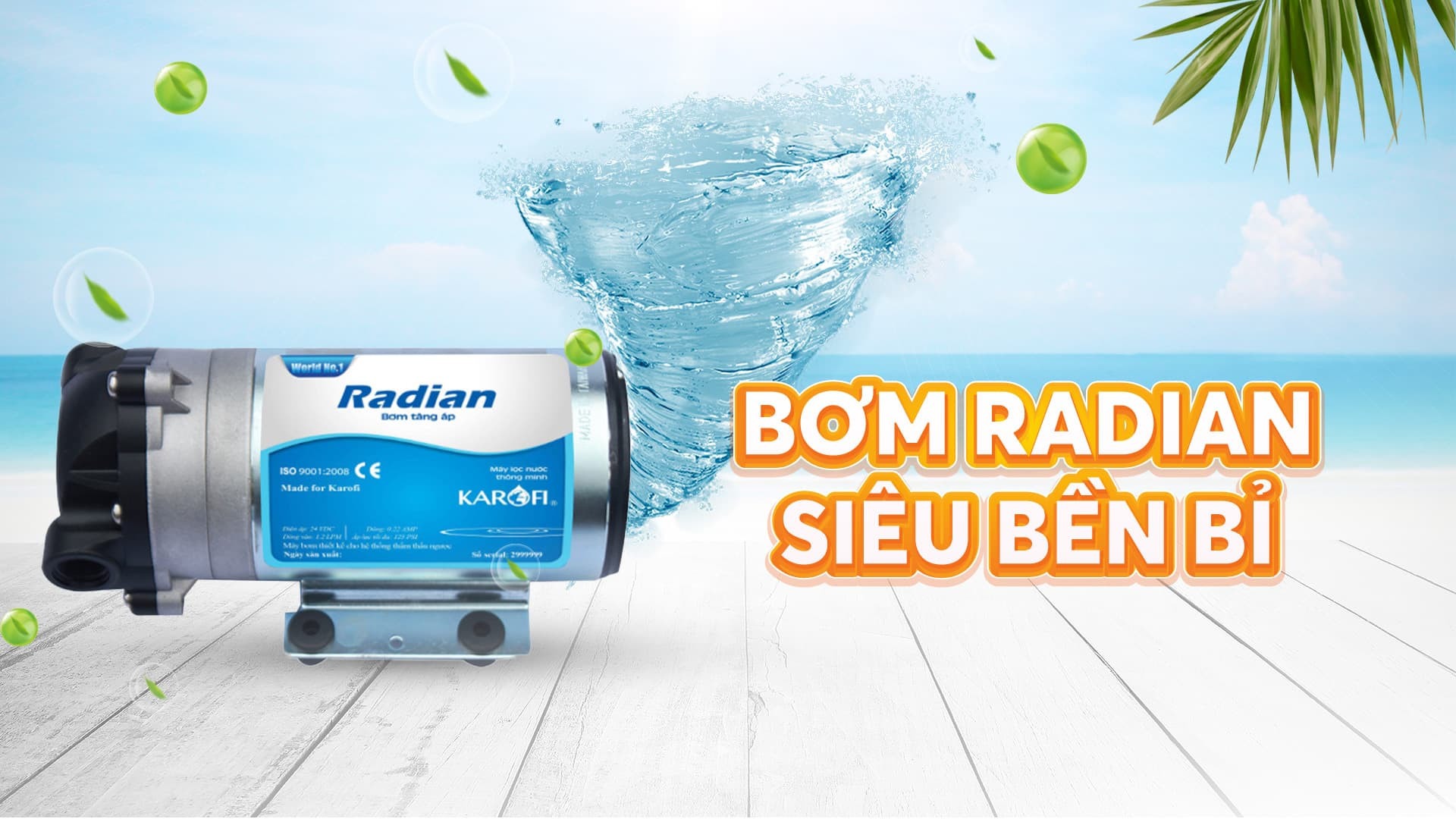 Bơm Radian hoạt động bền bỉ