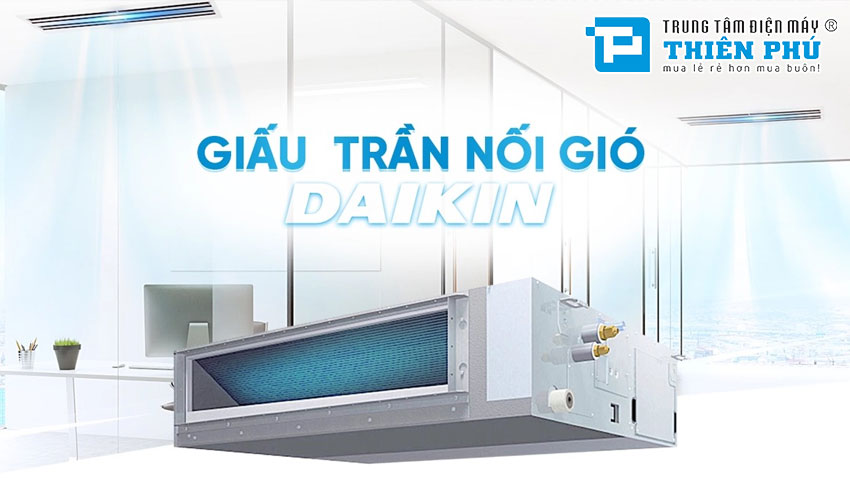 Giá bán về chế độ bảo hành của điều hòa âm trần nối ống gió Daikin FBFC71DVM9/RZFC71DY1