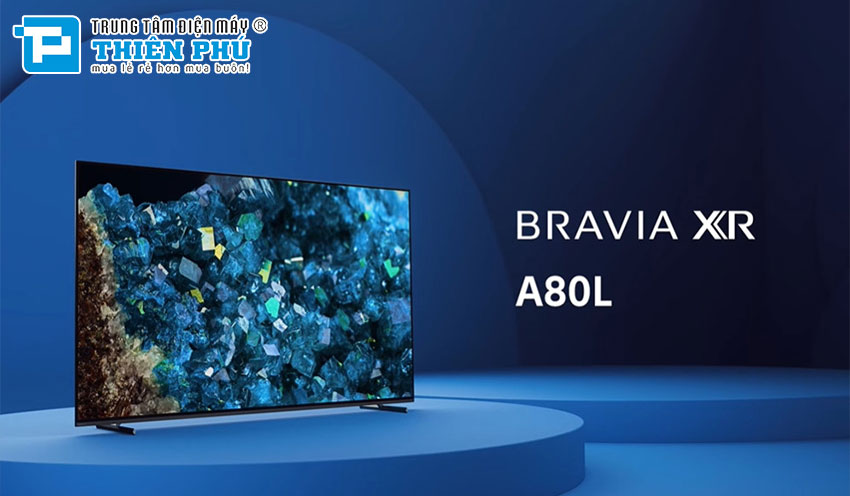 Những điểm khác biệt của Tivi Sony OLED 4K 65 Inch XR-65A80L so với tivi thông thường