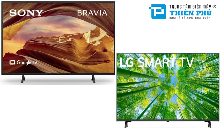 Giữa tivi Sony KD-43X77L và tivi LG 43UQ7050PSA - Loại nào đáng mua hơn?