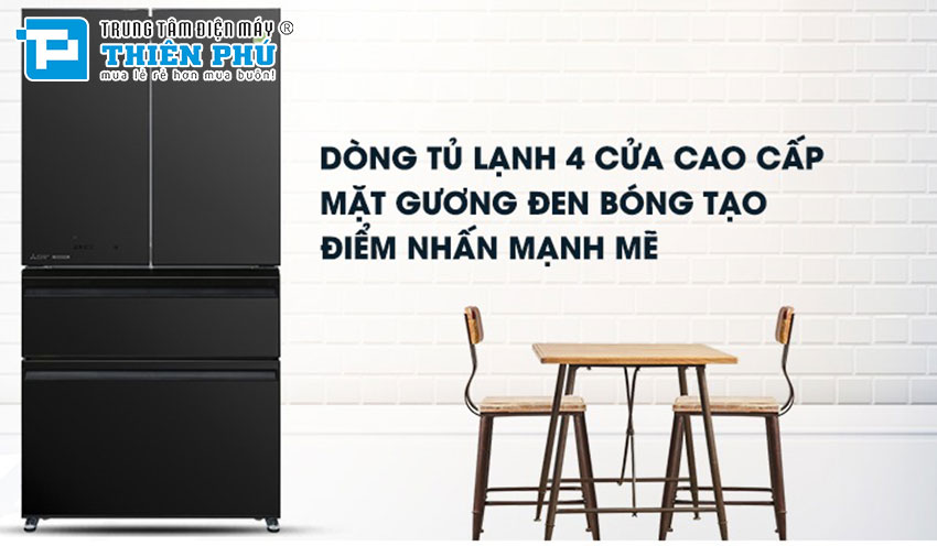 Tủ lạnh Mitsubishi Electric 4 cánh 564 lít MR-LX68EM-GBK-V có phải lựa chọn đầu tư thông minh?