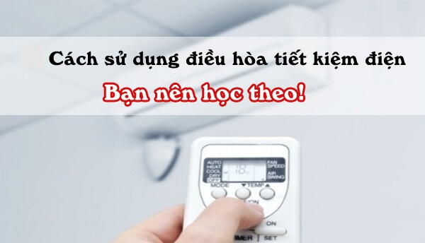 Điều hòa Daikin FTKB50XVMV/RKB50XVMV và cách dùng hiệu quả, tiết kiệm điện