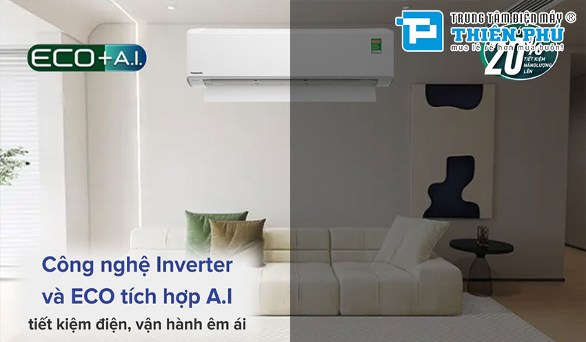 Tìm hiểu về công nghệ inverter và chế độ ECO + A.I trên điều hòa Panasonic