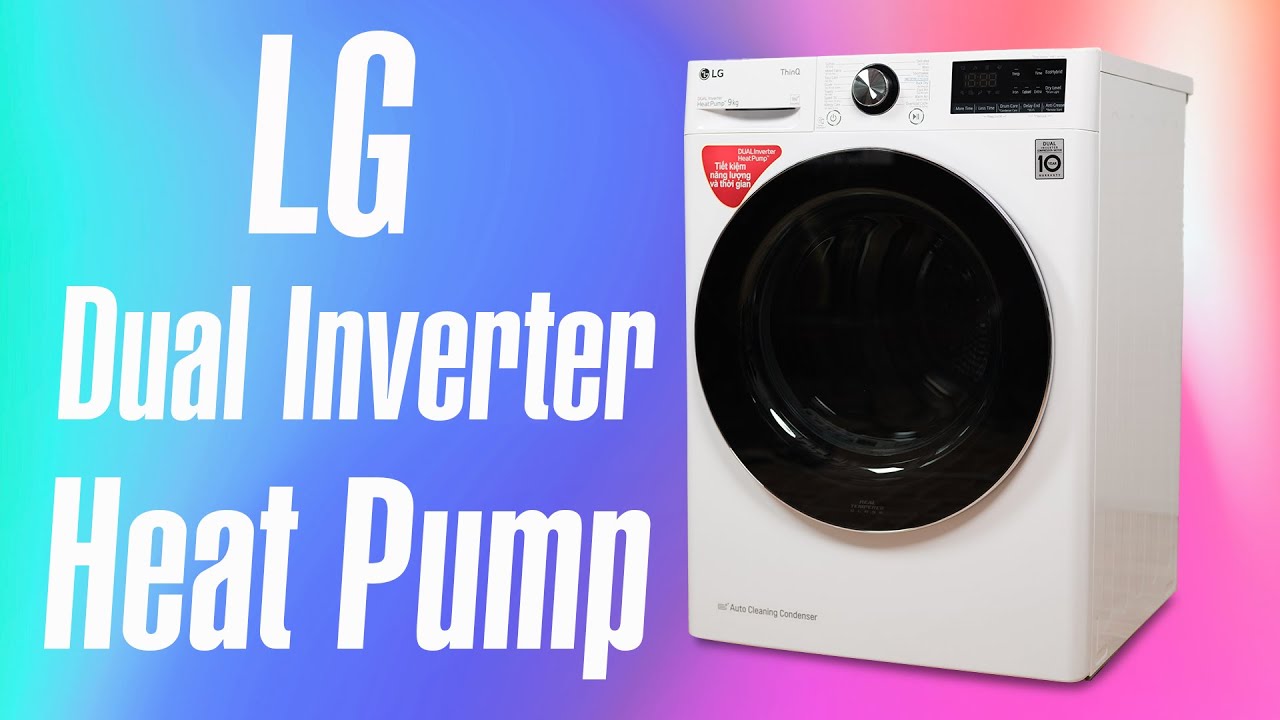 Khám phá những đặc điểm nổi bật của máy sấy quần áo LG DVHP09W inverter 9kg