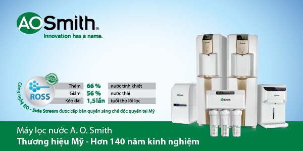 Máy lọc nước AO Smith đa dạng về thiết kế