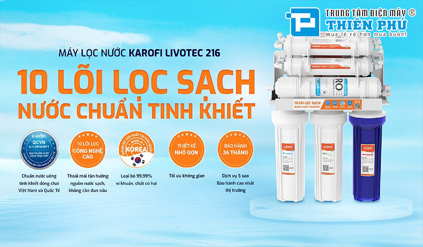 Máy Lọc Nước RO Karofi Livotec 216 10 lõi