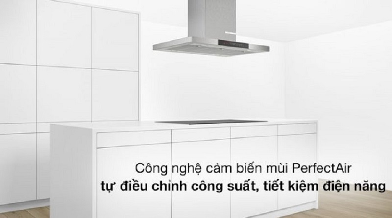 máy hút mùi Bosch DWB98JQ50B và DIB98JQ50B có cảm biến Perfect Air