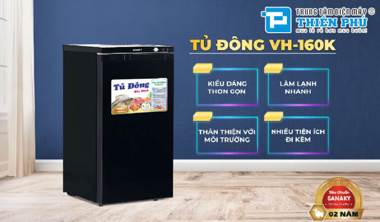 Tổng quan về Tủ đông Sanaky 118 lít VH-160K: Giải pháp bảo quản thực phẩm hiệu quả