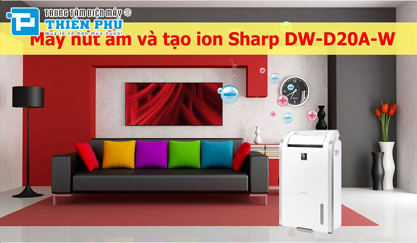 Máy hút ẩm Sharp DW-D20A-W - Giải pháp tốt cho không gian thoáng mát