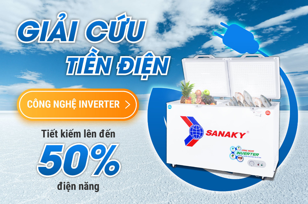 5 lý do nên mua tủ đông Sanaky Inverter 1 ngăn VH-3699A3 cho gia đình