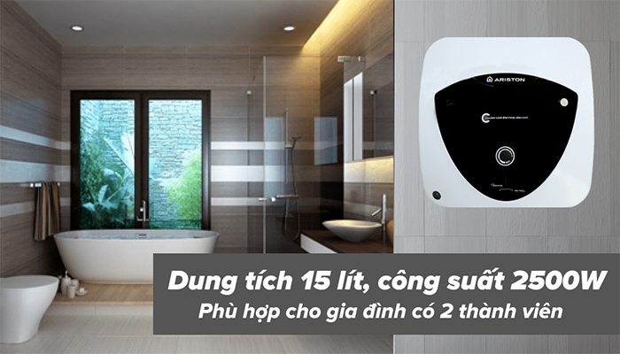 Nên sử dụng bình nóng lạnh Ariston 15 lít nào cho gia đình có 2-3 thành viên