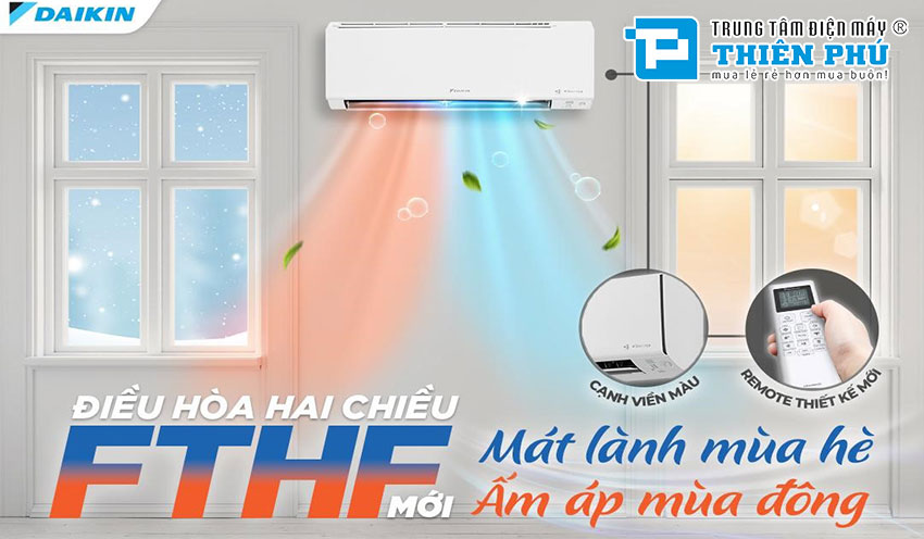 Tại sao nên chọn điều hòa Daikin 2 chiều FTHF25XVMV cho phòng ngủ?