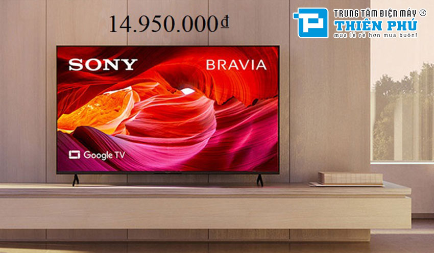 Tài chính 15 triệu mua được chiếc tivi Sony 55 inch nào tốt?