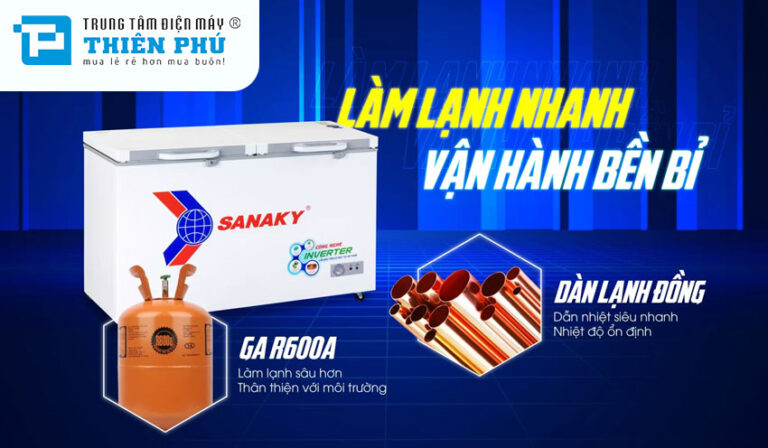 Tìm hiểu công nghệ làm lạnh trên tủ đông Sanaky Inverter VH-5699HY4K