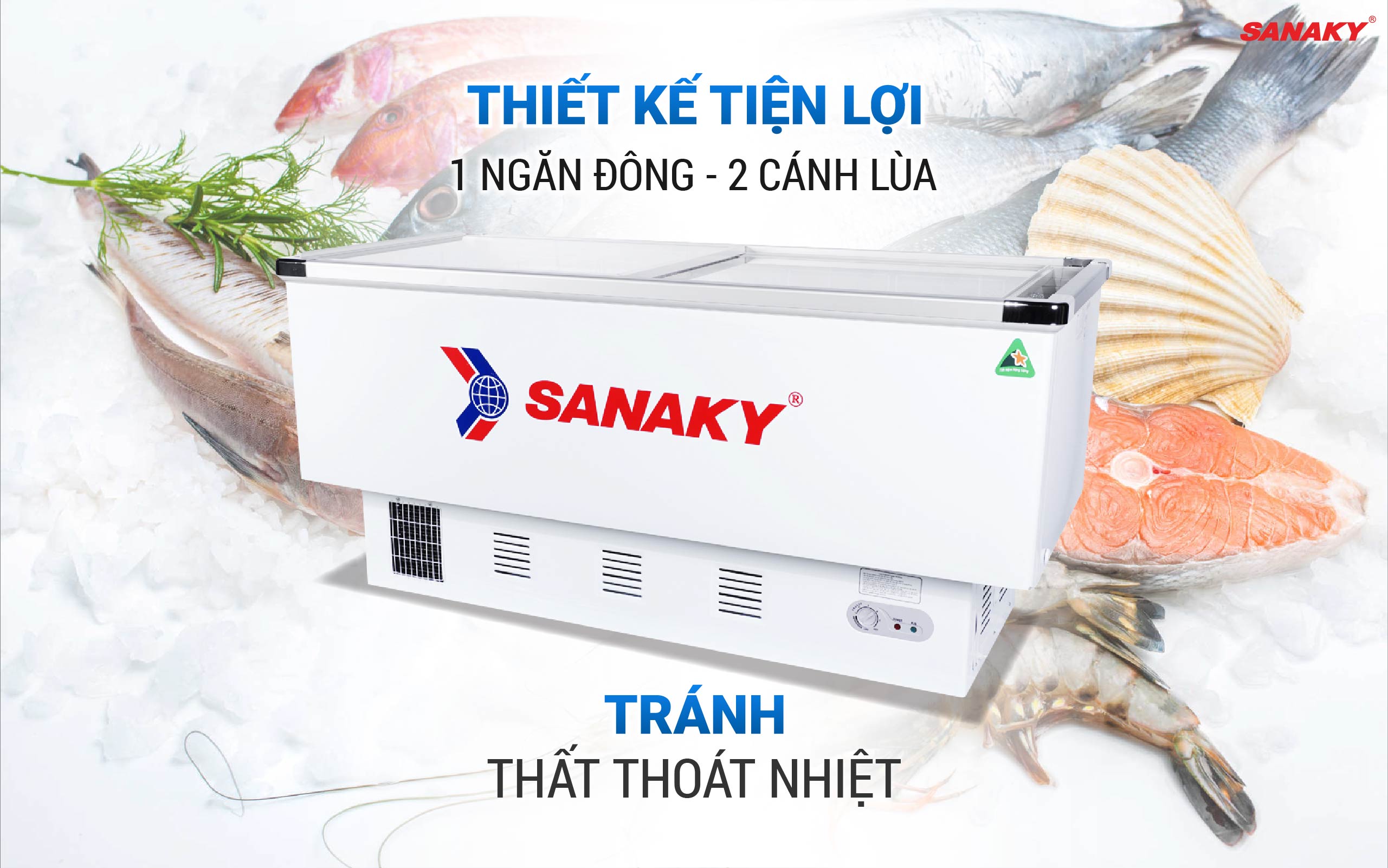 Mẹo trữ thực phẩm trong tủ đông Sanaky VH-999K giữ trọn dinh dưỡng