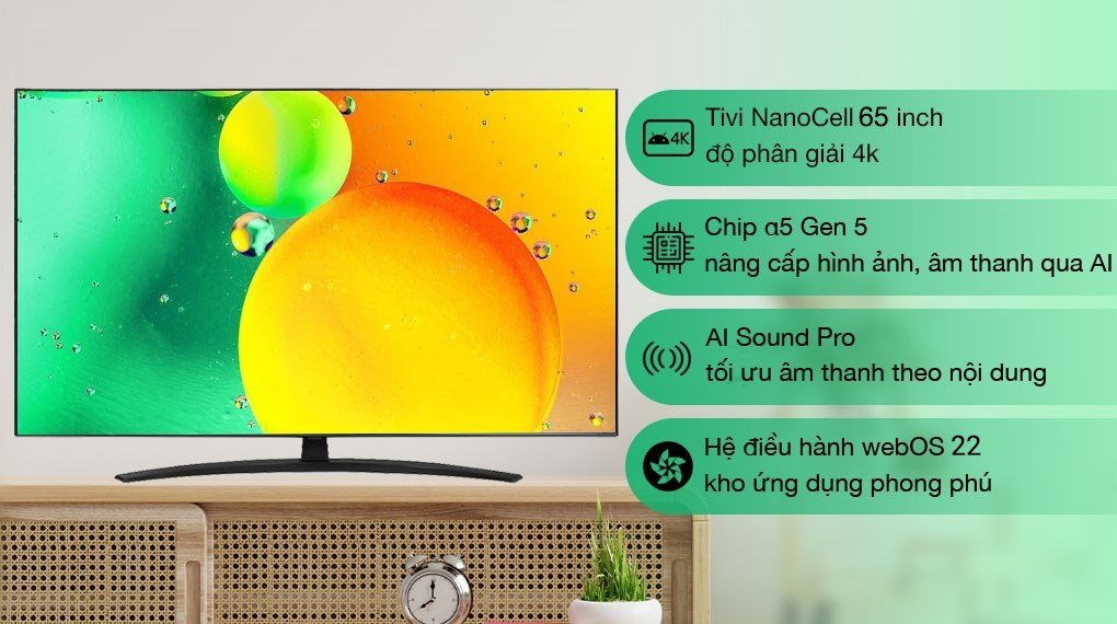 4 Lý do nên chọn mua Smart Tivi LG 4K 65 Inch 65NANO76SQA