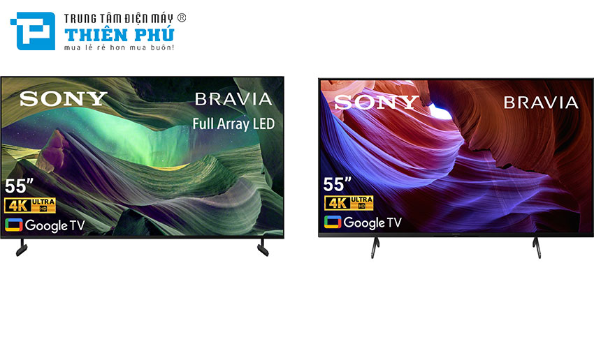 Tivi Sony KD-55X85L 2023 và tivi Sony 55 inch KD-55X85K 2022 có gì khác biệt