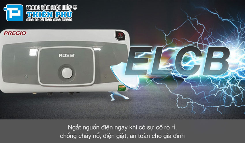 Những đặc điểm độc đáo của bình nóng lạnh Rossi Pregio RP-15SL: Tìm hiểu tại sao nó nổi bật?