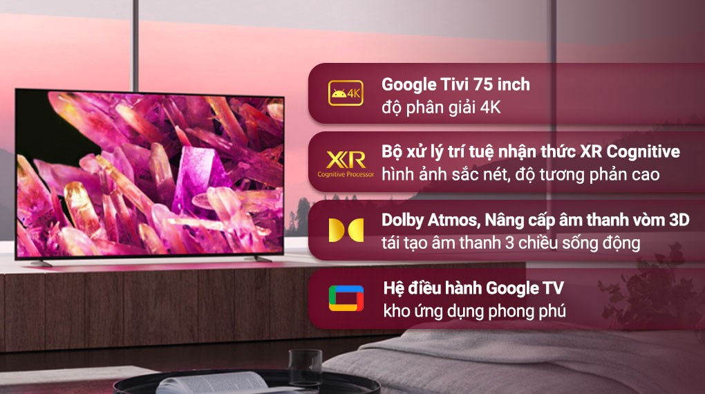 Top 3 tivi Sony 75 inch đang giảm giá mạnh đáng mua thời điểm này