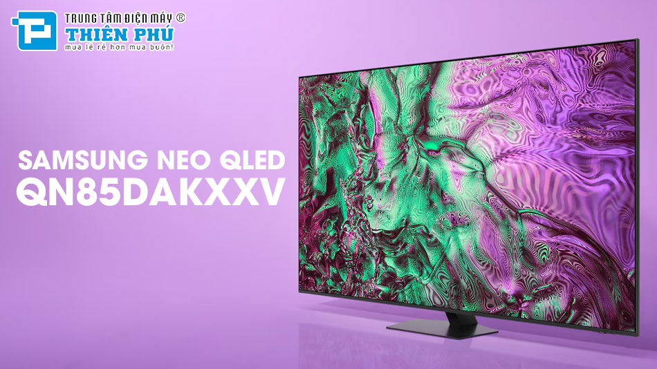 Smart Tivi Samsung Neo QLED 65 Inch 4K QA65QN85DAKXXV