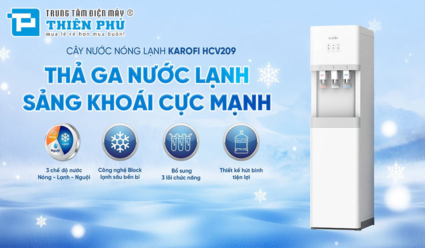 Cây Nước Nóng Lạnh Nguội Karofi HCV209