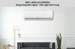 Điều hòa LG V10WIN1: Tận hưởng sự mát lạnh và tiện nghi tối ưu trong ngày hè nắng nóng