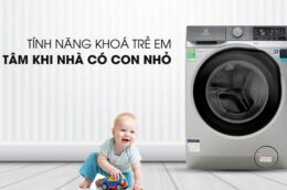 Top 3 máy giặt Electrolux cửa trước tốt được tin dùng nhiều