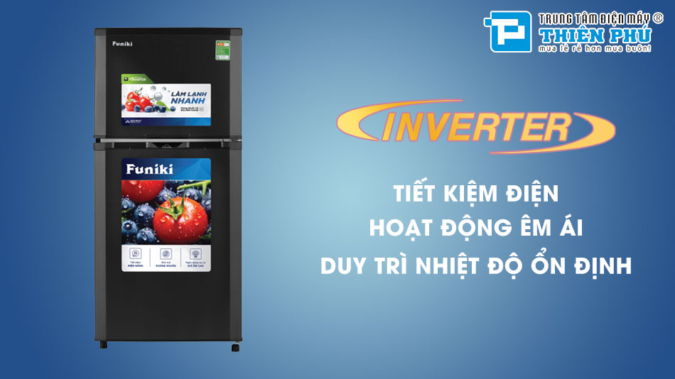 Tủ Lạnh Funiki Inverter HR T8209TDG 2 Cánh 209 Lít