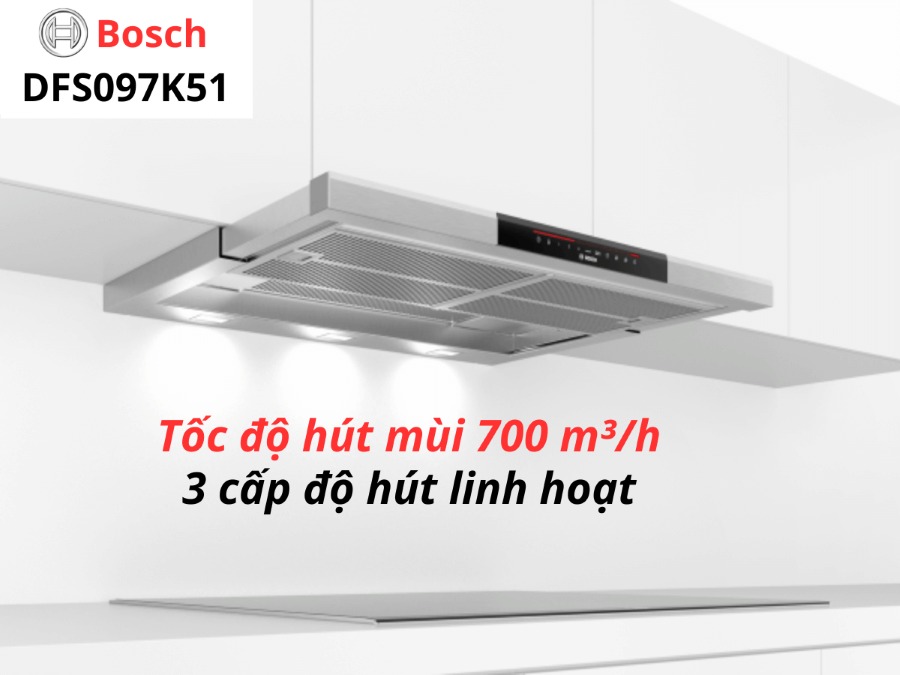 Máy hút mùi Bosch âm tủ DFS097K51 series 8 có phải là sản phẩm đáng để sở hữu?