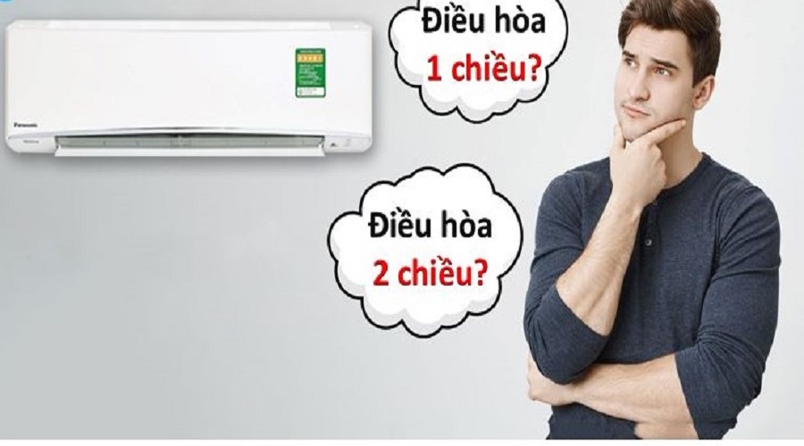 Tư vấn: Nên mua điều hòa Panasonic loại 1 chiều hay 2 chiều?