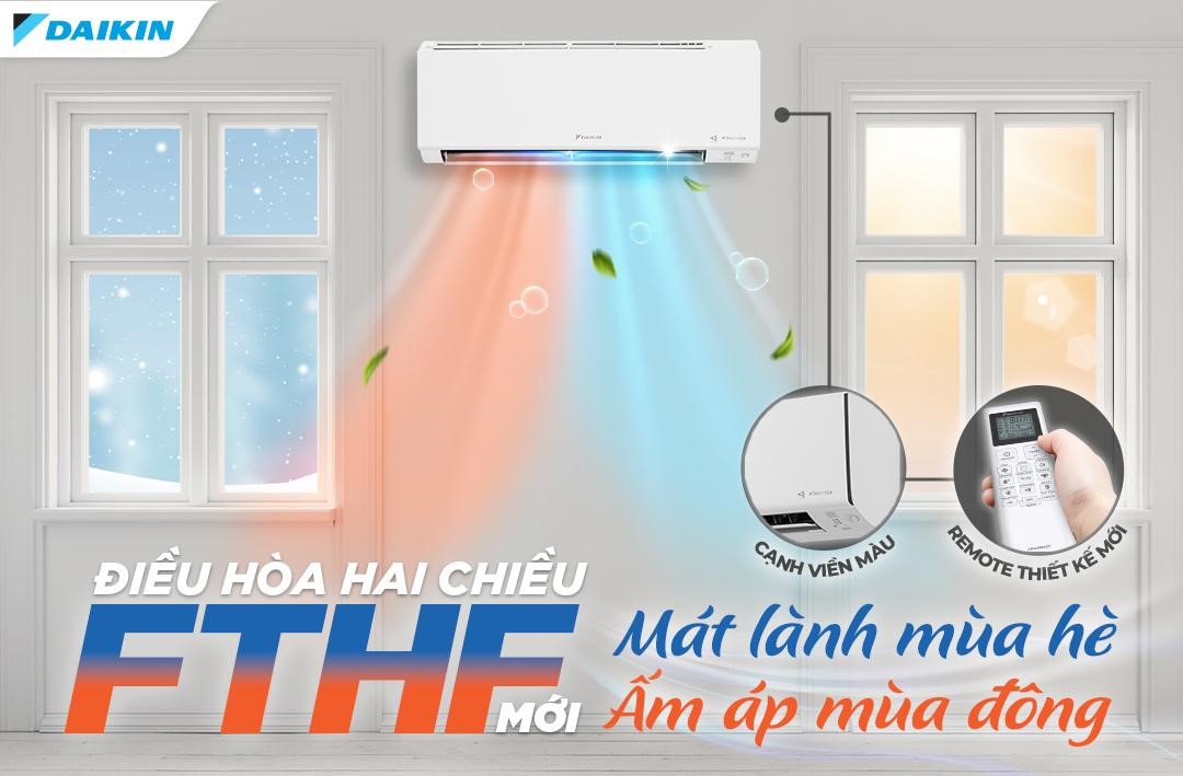 Điều hòa Daikin 2 chiều FTHF25XVMV: Chất lượng Nhật Bản, giá trị Việt Nam!
